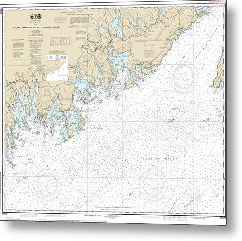 A beuatiful Metal Print of the Nautical Chart-13325 Quoddy Narrows-Petit Manan Lsland - Metal Print by SeaKoast.  100% Guarenteed!